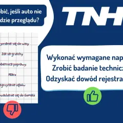 Co zrobić, jeśli samochód nie przejdzie przeglądu? Wykonać wymagane naprawy, zrobić badanie techniczne, odzyskać dowód rejestracyjny.