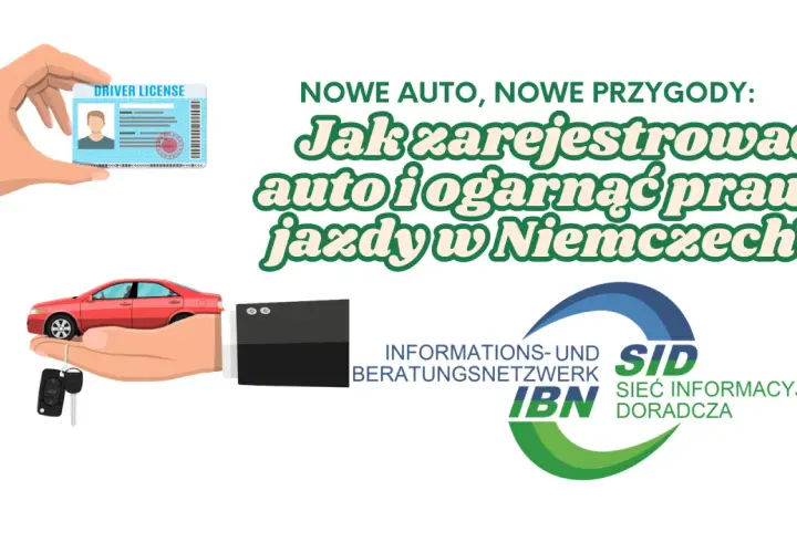 Ręka trzyma prawo jazdy, kluczyki i czerwony samochód. Tekst: "Jak zarejestrować auto i ogarnąć prawo jazdy w Niemczech?".