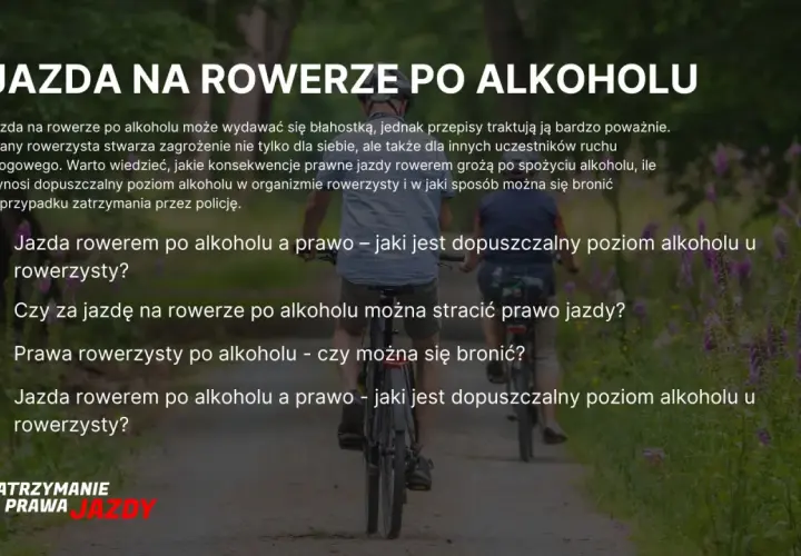 Jazda rowerem po alkoholu: czy można stracić prawo jazdy? Dowiedz się, jakie są konsekwencje prawne i dopuszczalny poziom alkoholu.