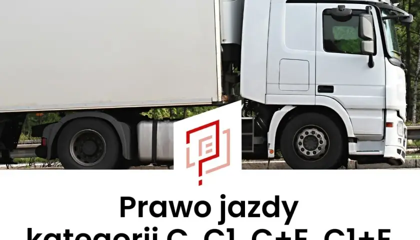 Biała ciężarówka z naczepą. Tekst: Prawo jazdy kategorii C, C1, C+E, C1+E. Marzysz o karierze kierowcy tira?